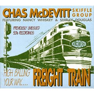 Freight Train: High Balling Your Way ...... Freight Train: High Balling Your Way ......