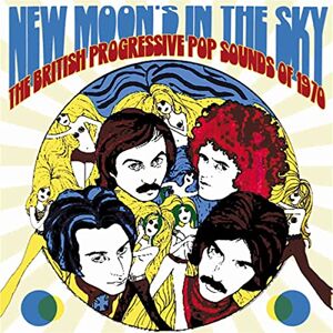 New Moon's In The Sky ~ The British Progressive Pop Sounds Of 1970 (3CD Clamshell Boxset) New Moon's In The Sky ~ The British Progressive Pop Sounds Of 1970 (3CD Clamshell Boxset)