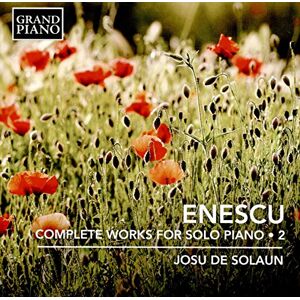 Enescu:Comp. Piano Works 2 Enescu:Comp. Piano Works 2