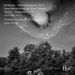 Schonberg: Kammersymphonie Op. 9, Sechs Kleine Stucke, Op. 19 (Arr. Holliger) Webern: Symphonie, Op. 21, Funf Satze, Op. 5 Schonberg: Kammersymphonie Op. 9, Sechs Kleine Stucke, Op. 19 (Arr. Holliger) Webern: Symphonie, Op. 21, Funf Satze, Op. 5