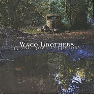 Going Down in History Going Down in History