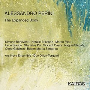 Alessandro Perini: The Expanded Body Alessandro Perini: The Expanded Body