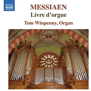 Messiaen:Livre d'orgue Messiaen:Livre d'orgue
