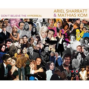 Don't Believe The Hyperreal Don't Believe The Hyperreal