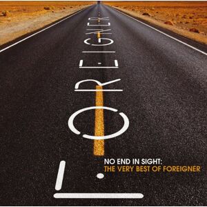 No End In Sight: The Very Best Of Foreigner No End In Sight: The Very Best Of Foreigner