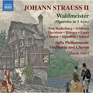 Johann Strauss II: Waldmeister Johann Strauss II: Waldmeister