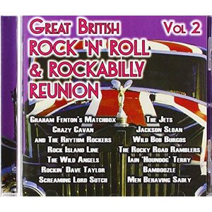 THE GREAT BRITISH ROCK 'N' ROLL AND ROCKABILLY REUNION, VOL. 2 THE GREAT BRITISH ROCK 'N' ROLL AND ROCKABILLY REUNION, VOL. 2