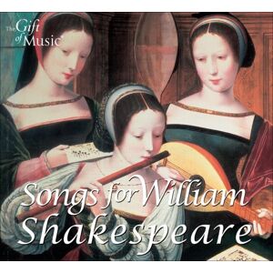 Songs for William Shakespeare Songs for William Shakespeare
