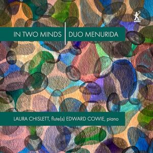 Laura Chislett; Edward Cowie: In Two Minds Laura Chislett; Edward Cowie: In Two Minds
