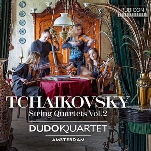 Tchaikovsky: String Quartets Tchaikovsky: String Quartets