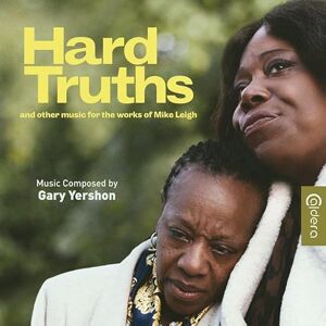 Hard Truths And Other Music For The Works Of Mike Leigh Hard Truths And Other Music For The Works Of Mike Leigh