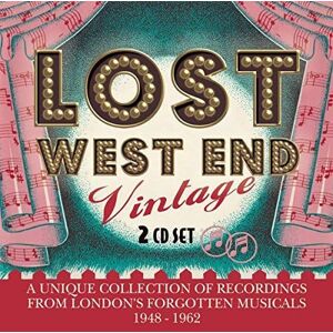 Lost West End Vintage London's Forgotten Musicals 1948-1962 Lost West End Vintage London's Forgotten Musicals 1948-1962
