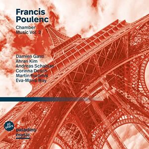 Francis Poulenc: Chamber Music Vol. 2 Francis Poulenc: Chamber Music Vol. 2