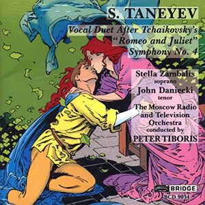 Taneyev Vocal and Orchestral Works Taneyev Vocal and Orchestral Works