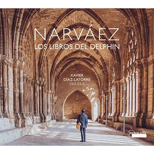 NARVAEZ: Los Libros Del Delphin NARVAEZ: Los Libros Del Delphin