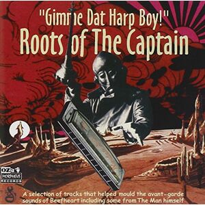 Gimme Dat Harp Boy!: Roots of the Captain Gimme Dat Harp Boy!: Roots of the Captain