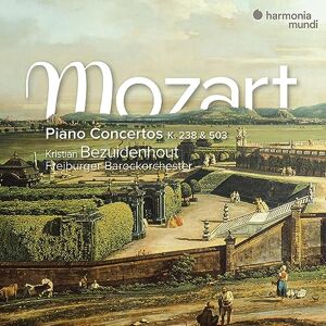 Mozart: Piano Concertos, K238 & 503 Mozart: Piano Concertos, K238 & 503