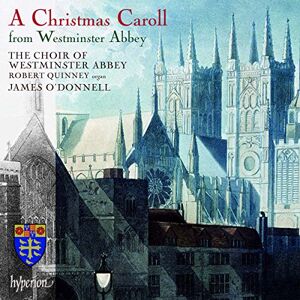 A Christmas Caroll from Westminster Abbey (Robert Quinney, James O'Donnell) (Hyperion) A Christmas Caroll from Westminster Abbey (Robert Quinney, James O'Donnell) (Hyperion)