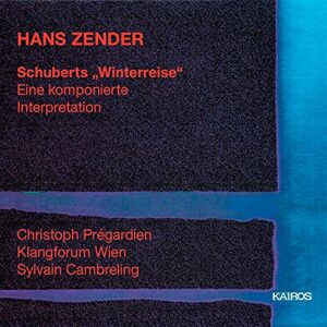 Zender Schubert's Winterreise Zender Schubert's Winterreise