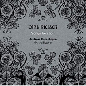 Nielsen:Songs For Choir Nielsen:Songs For Choir