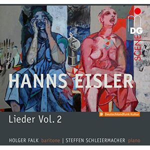 Hanns Eisler: Lieder Vol. 2 Songs And Ballads Hanns Eisler: Lieder Vol. 2 Songs And Ballads