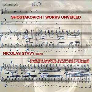 SHOSTAKOVICH: WORKS UNVEILED SHOSTAKOVICH: WORKS UNVEILED