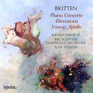 Britten: Piano Concerto; Diversions; Young Apollo Britten: Piano Concerto; Diversions; Young Apollo