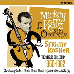 Strictly Kosher The Singles Collection 1950-1962 Strictly Kosher The Singles Collection 1950-1962