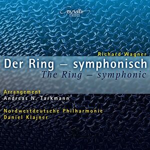 Richard Wagner: The Ring symphonic (arr. Anndreas N. Tarkmann) Richard Wagner: The Ring symphonic (arr. Anndreas N. Tarkmann)