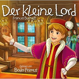 Der Kleine Lord Von Frances Burnett Der Kleine Lord Von Frances Burnett