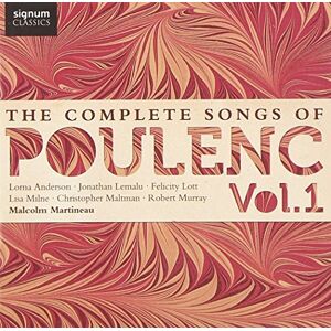 The Complete Songs Of Francis Poulenc The Complete Songs Of Francis Poulenc