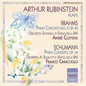 Brahms Piano Concerto No 2, Op. 83; Schumann Piano Concerto Op. 54 Brahms Piano Concerto No 2, Op. 83; Schumann Piano Concerto Op. 54