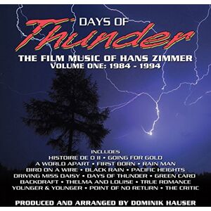Days Of Thunder The Film Music Of Hans Zimmer Vol. 1 Days Of Thunder The Film Music Of Hans Zimmer Vol. 1