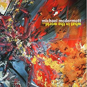 What In The World What In The World