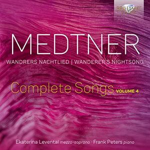 Medtner: Complete Songs vol.4 Medtner: Complete Songs vol.4