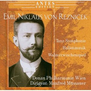 Reznicek:Orchesterwerke Reznicek:Orchesterwerke