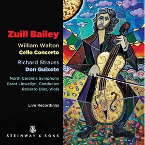 William Walton: Cello Concerto, Richard Strauss: Don Quixote William Walton: Cello Concerto, Richard Strauss: Don Quixote