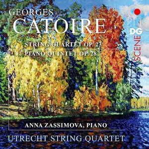 Georges Catoire: String Quartet Op. 23 & Piano Quintet Op. 28 Georges Catoire: String Quartet Op. 23 & Piano Quintet Op. 28