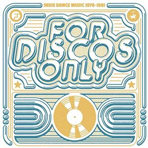 For Discos Only: Indie Dance Music From Fantasy & Vanguard Records (1976-1981) For Discos Only: Indie Dance Music From Fantasy & Vanguard Records (1976-1981)