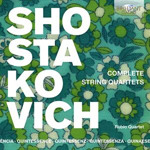 Quintessence Shostakovich: Complete String Quartets Quintessence Shostakovich: Complete String Quartets