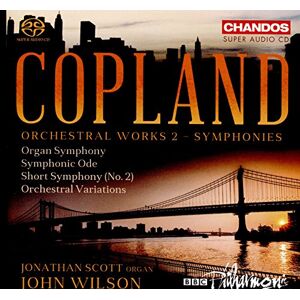 Copland:Orchestral Works 2 Copland:Orchestral Works 2
