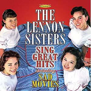 The Lennon Sisters Sing Great Hits The Lennon Sisters Sing Great Hits
