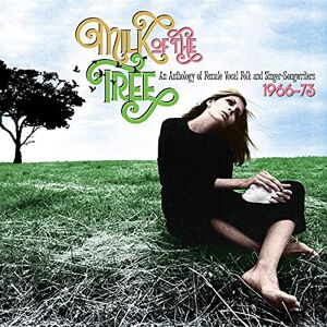 Milk Of The Tree: An Anthology Of Female Vocal Folk And Singer-Songwriters 1966-73 (3CD Clamshell Boxset) Milk Of The Tree: An Anthology Of Female Vocal Folk And Singer-Songwriters 1966-73 (3CD Clamshell Boxset)