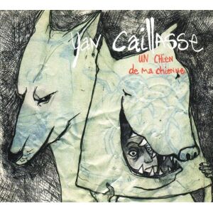 Un Chien de Ma Chienne Un Chien de Ma Chienne