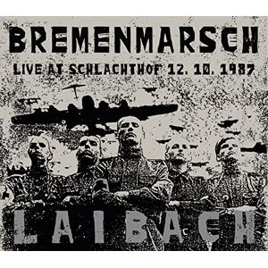 Bremenmarsch Live At Schlachthof, 12.10.1987 Bremenmarsch Live At Schlachthof, 12.10.1987