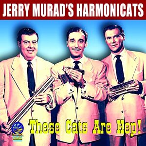 These Cats Are Hep! These Cats Are Hep!