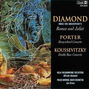 Diamond: Romeo and Juliet/Porter: Harpsichord Conc Diamond: Romeo and Juliet/Porter: Harpsichord Conc