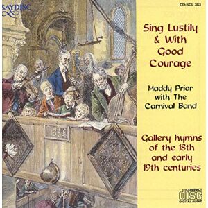 Sing Lustily & with Good Courage Sing Lustily & with Good Courage