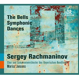 Sergey Rachmaninov: The Bells, Symphonic Dances Sergey Rachmaninov: The Bells, Symphonic Dances