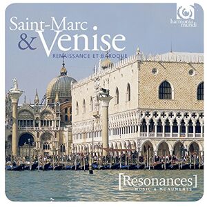 Saint-Marc Et Venise Sonate E Canzoni Saint-Marc Et Venise Sonate E Canzoni